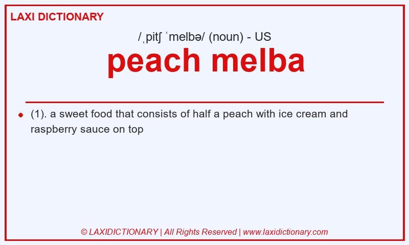 Definition peach melba in American English