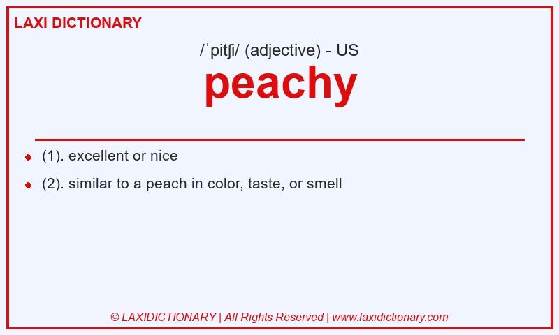 Definition peachy in American English