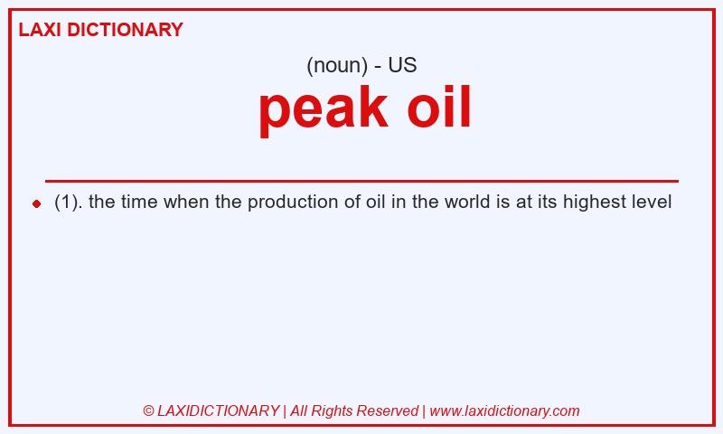 Definition peak oil in American English