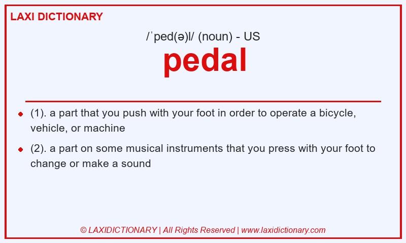 Definition pedal in American English