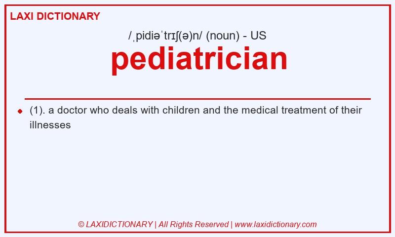 Definition pediatrician in American English