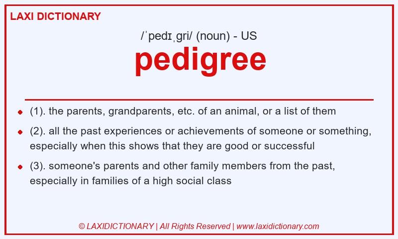 Definition pedigree in American English