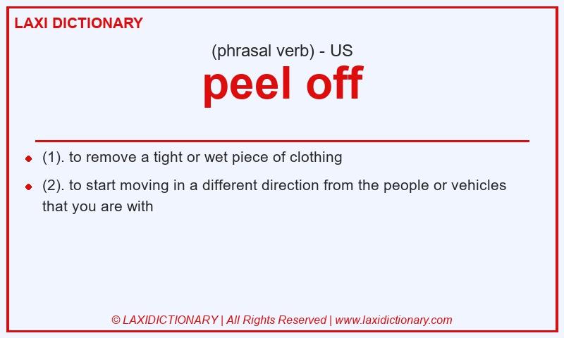 Definition peel off in American English