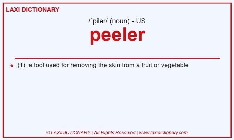 Definition peeler in American English