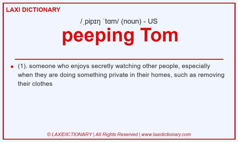 Definition peeping Tom in American English