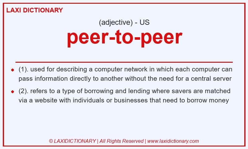 Definition peer-to-peer in American English