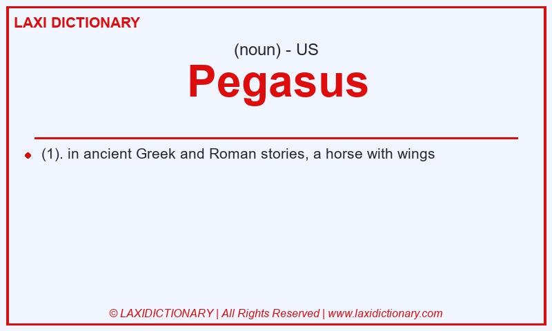 Definition Pegasus in American English