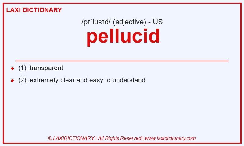 Definition pellucid in American English