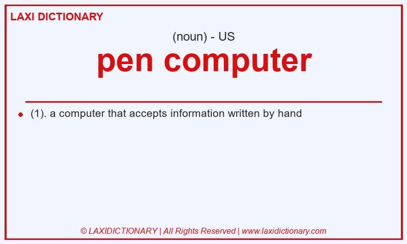 Definition pen computer in American English