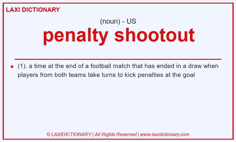 Definition penalty shootout in American English