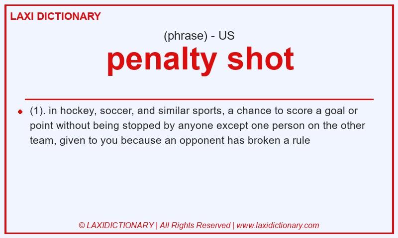 Definition penalty shot in American English