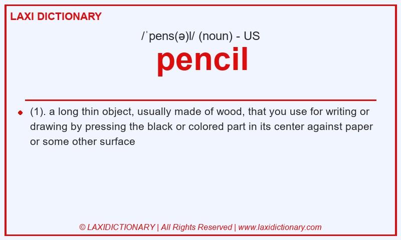 Definition pencil in American English