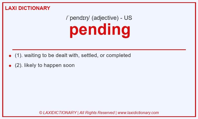 Definition pending in American English