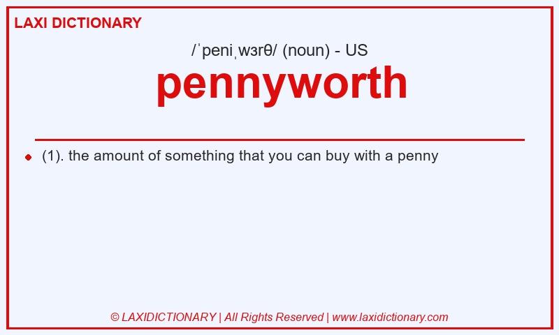 Definition pennyworth in American English