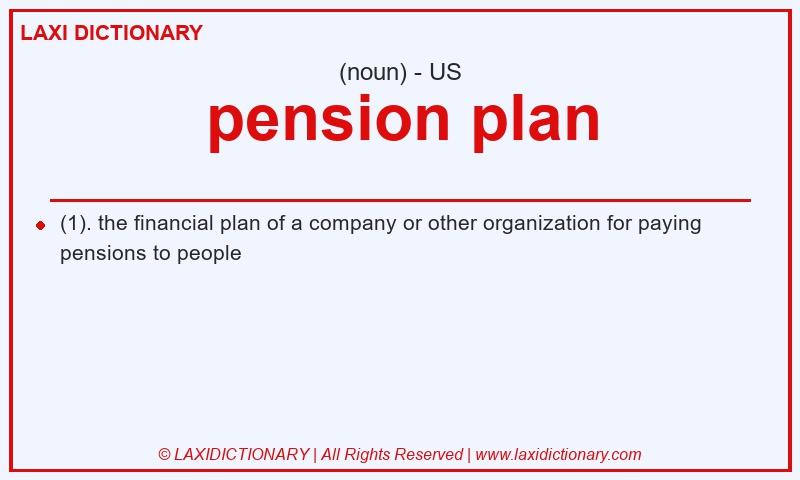 Definition pension plan in American English