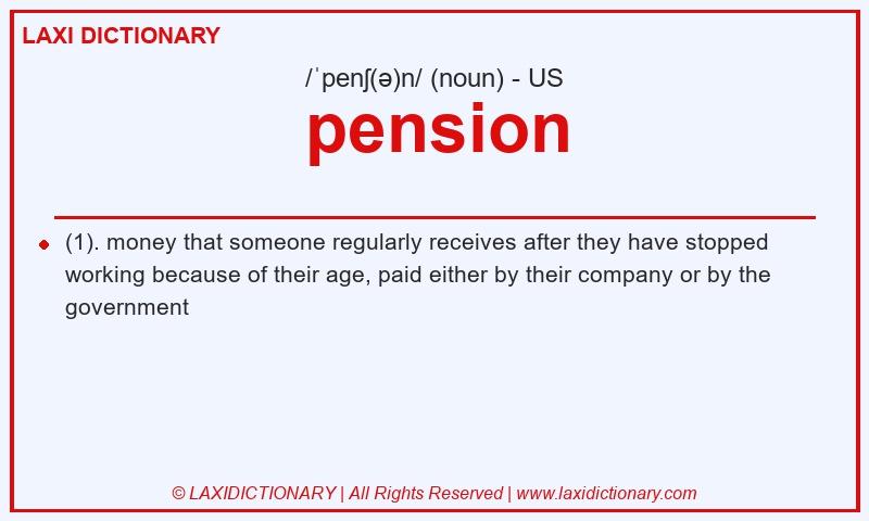 Definition pension in American English