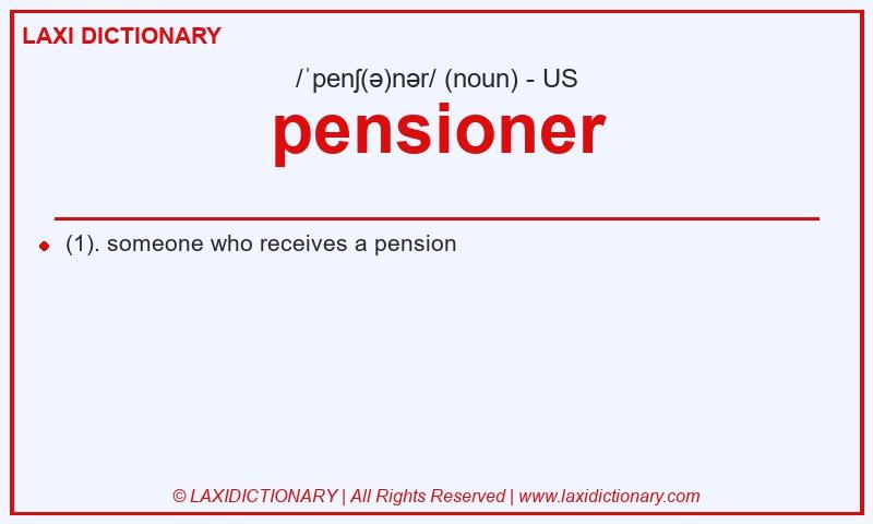 Definition pensioner in American English