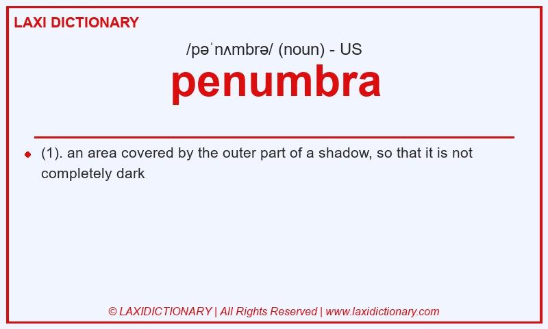 Definition penumbra in American English