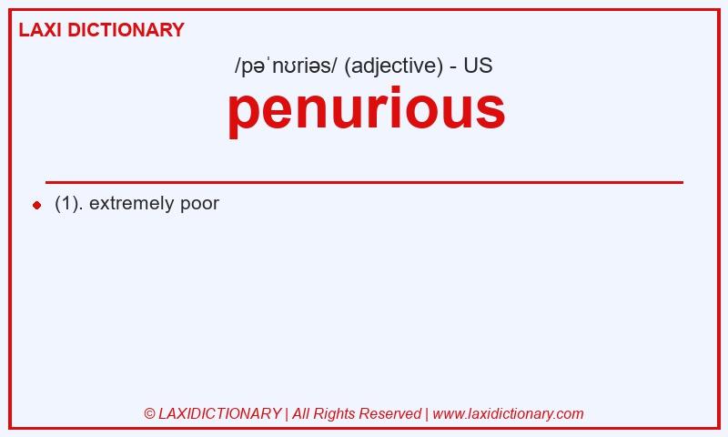 Definition penurious in American English