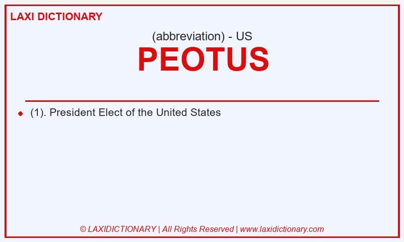 Definition PEOTUS in American English