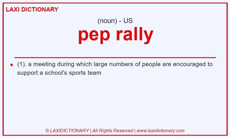 Definition pep rally in American English