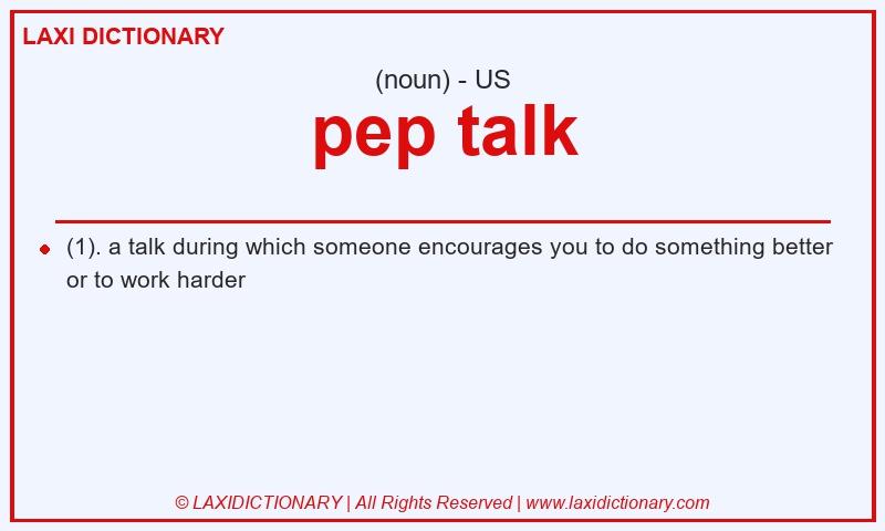 Definition pep talk in American English