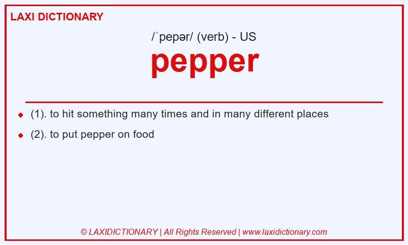 Definition pepper in American English