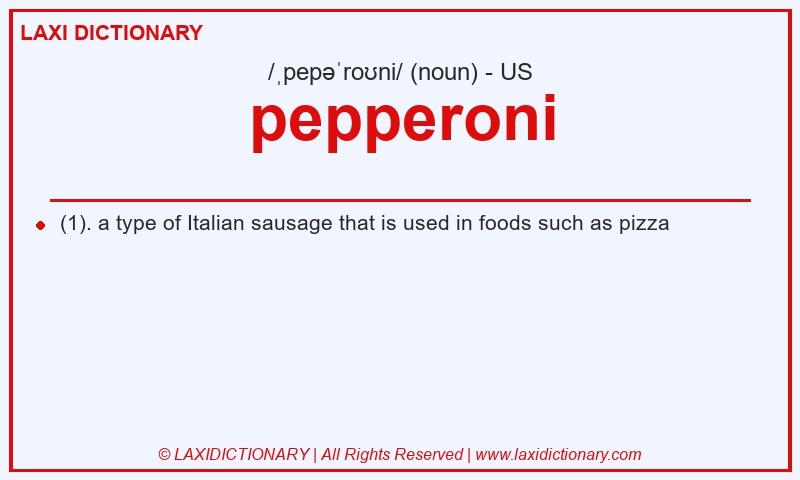 Definition pepperoni in American English