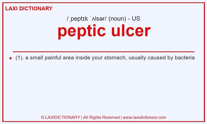 Definition peptic ulcer in American English