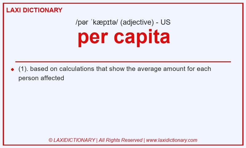 Definition per capita in American English