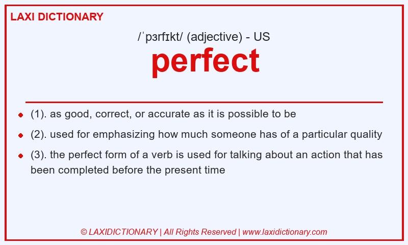 Definition perfect in American English
