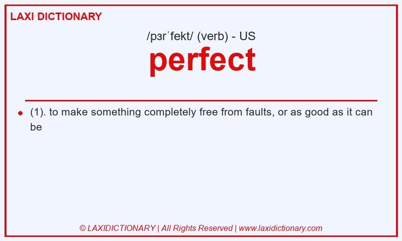 Definition perfect in American English