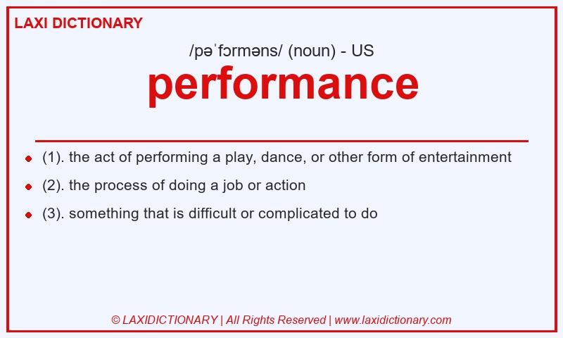 Definition performance in American English