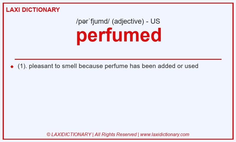 Definition perfumed in American English