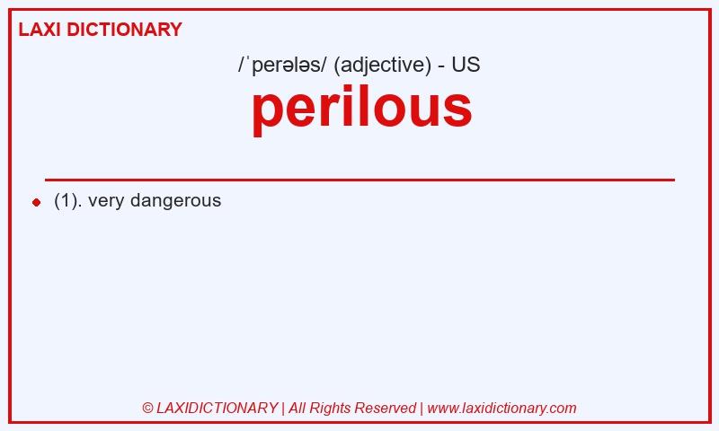 Definition perilous in American English