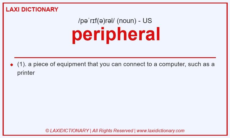 Definition peripheral in American English