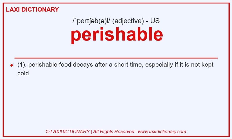 Definition perishable in American English