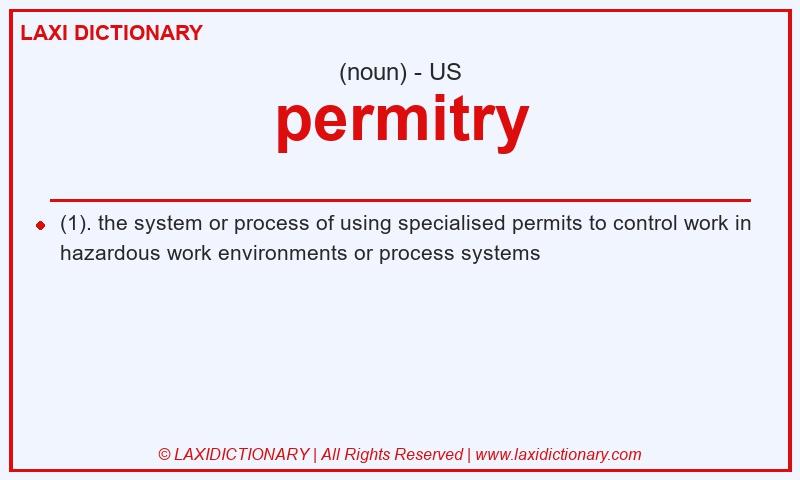 Definition permitry in American English