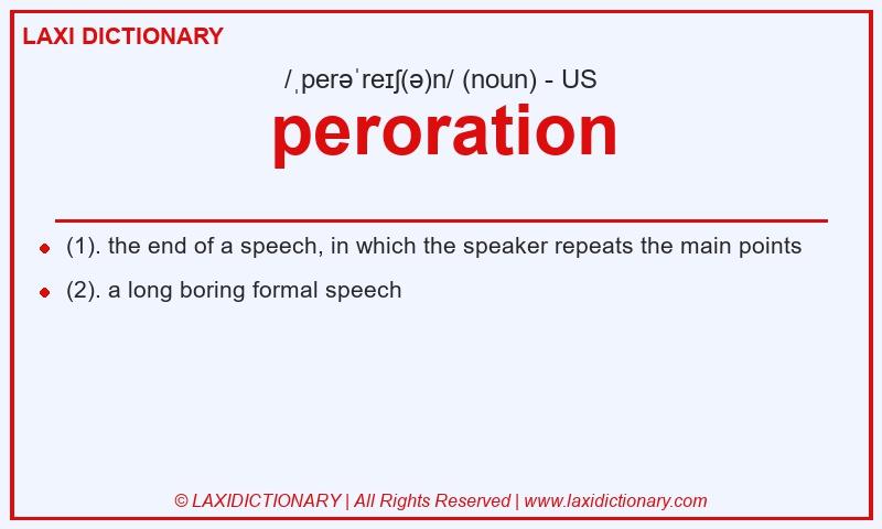 Definition peroration in American English