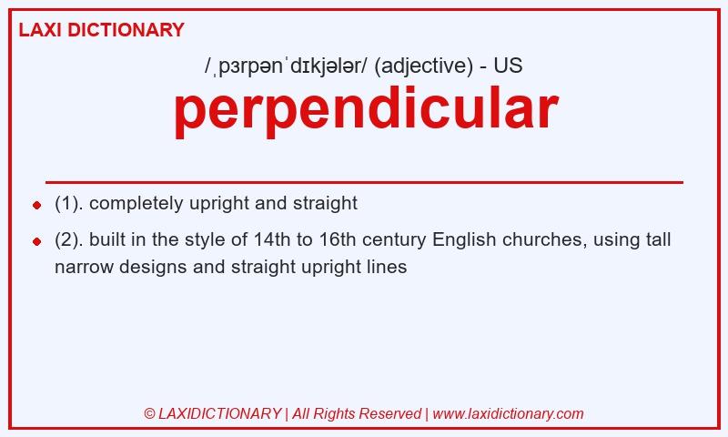Definition perpendicular in American English