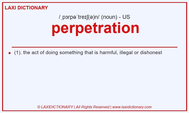 Definition perpetration in American English