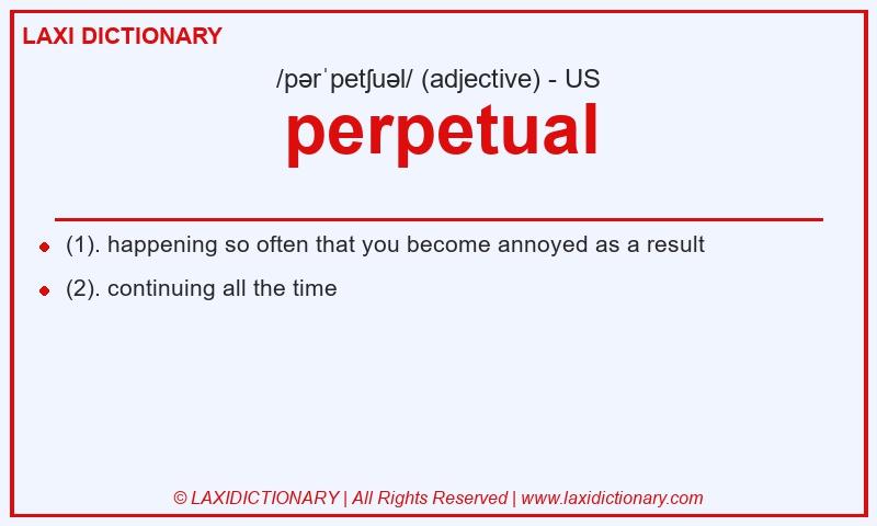 Definition perpetual in American English