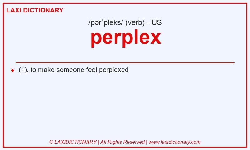 Definition perplex in American English