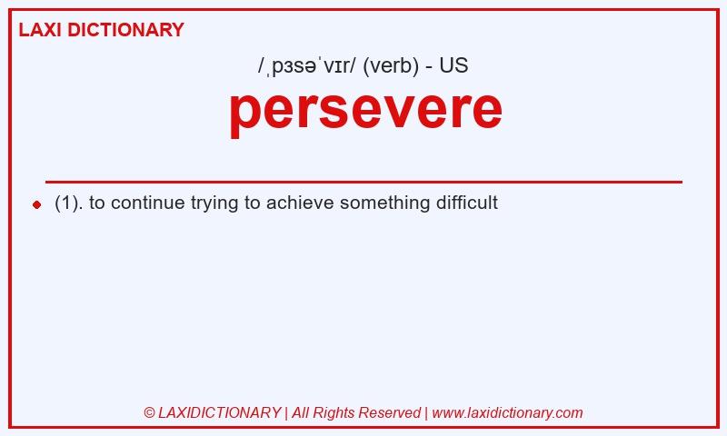 Definition persevere in American English