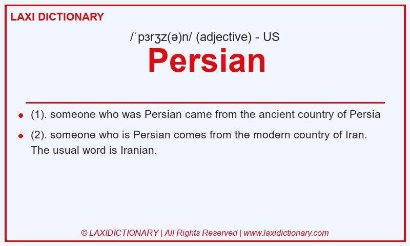 Definition Persian in American English