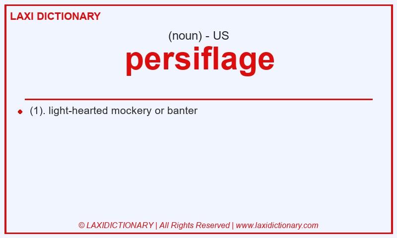 Definition persiflage in American English