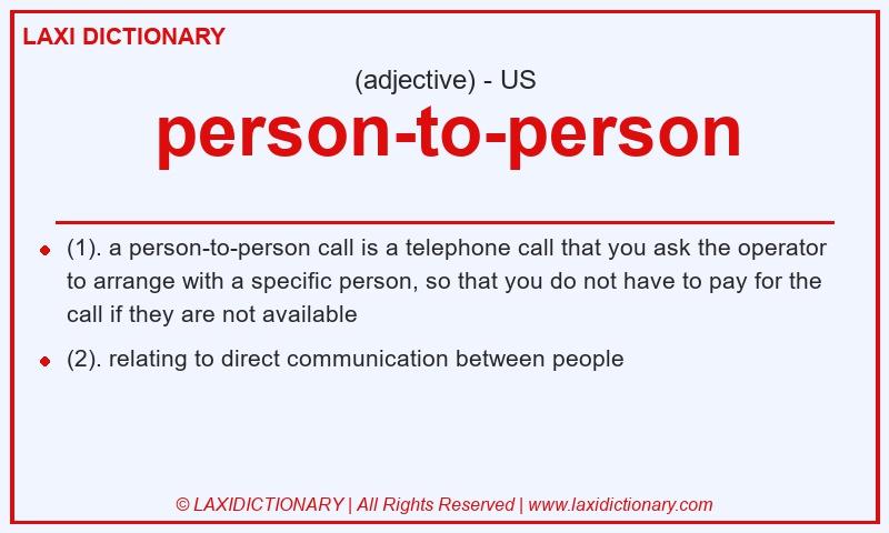 Definition person-to-person in American English