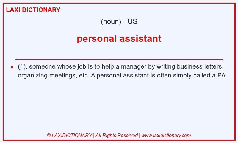 Definition personal assistant in American English