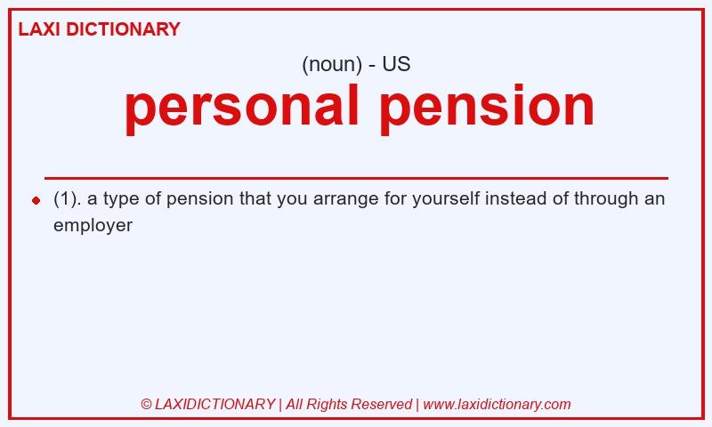 Definition personal pension in American English
