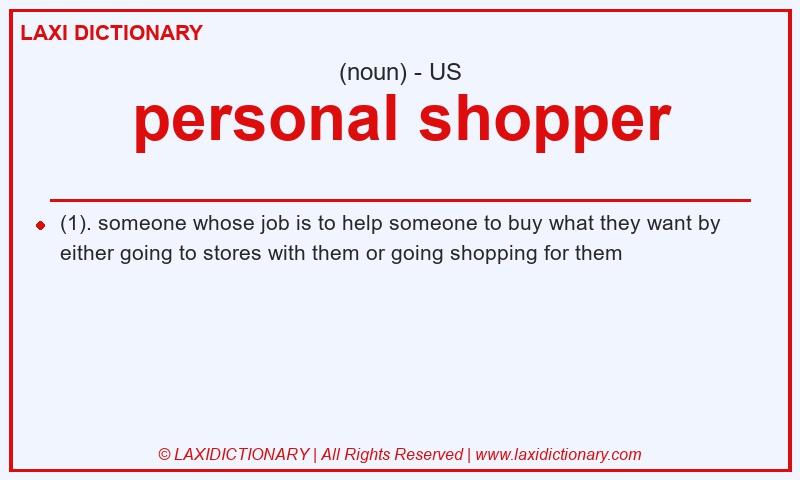 Definition personal shopper in American English